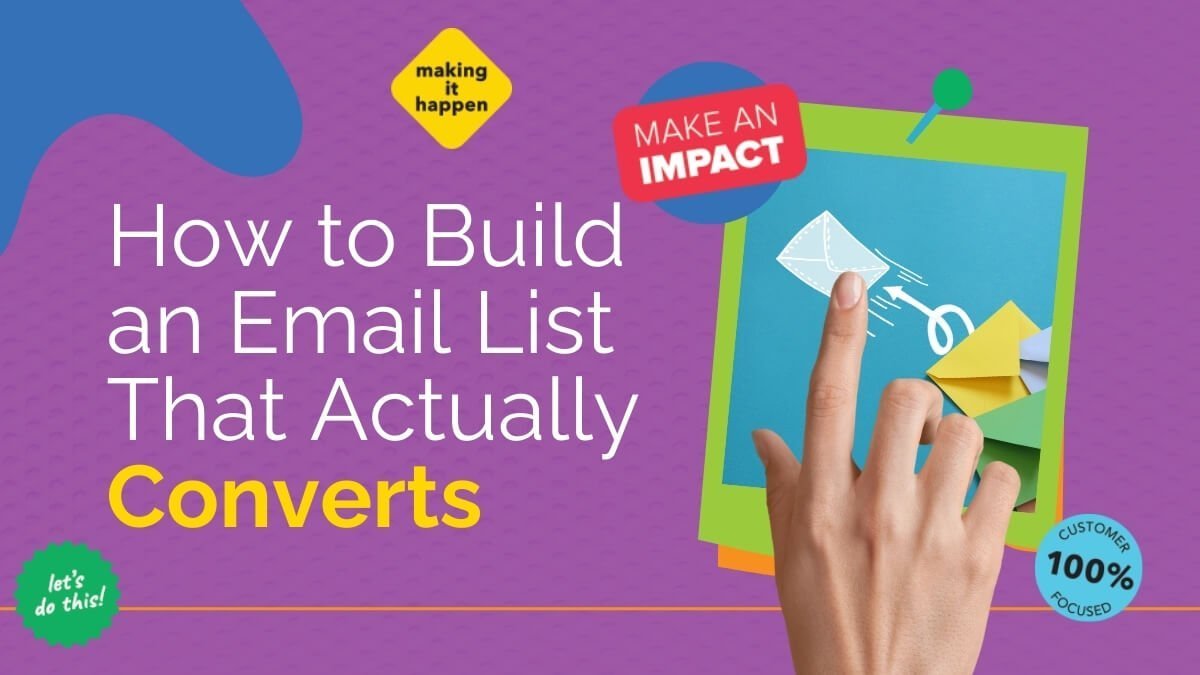 How to Build an Email List That Converts